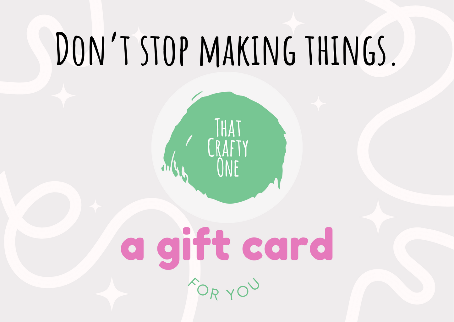 That Crafty One - Gift Card